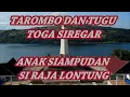 Download Lagu TAROMBO TUGU TOGA SIREGAR: SILO, DONGORAN, SILALI, SIAGIAN