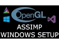 Modern OpenGL 3 0 MODEL LOADING ASSIMP Setup Using CMAKE Windows