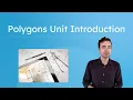 Polygons Unit Introduction - Learn About Polygons in Geometry