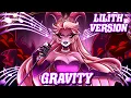 Gravity Lilith Version Hazbin Hotel Animation By MilkyyMelodies