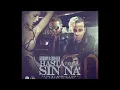 Hasta verla sin na Tony Dize ft Arcangel (Audio Original)