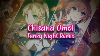 Download DJ ANIME Chisana Omoi Remix Funky Night || Yamete Kudasaiiii 😏 MP3