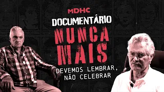 Documentário Nunca Mais