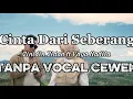Download Lagu Cinta Dari Seberang -Zinidin Zidan ft Yaya Nadila KARAOKE TANPA VOCAL CEWEK#karaoke #zinidinzidan 