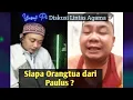 Lagu Siapa Orang tua dari Pauluz ? - Diskusi Lintas Agama - Ustadz Yusuf Pi 