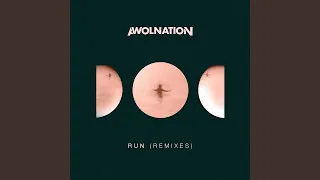 Download Run (Beautiful Things) (HIGHSOCIETY Remix) - AWOLNATION MP3