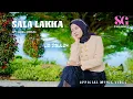 Lagu SALA LAKKA || LIA DAULAY || LAGU TAPSEL MADINA