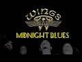 Download Lagu Midnight Blues - Wings Revisited Jamming