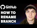 How to Rename Github Branch Full 2025 Guide
