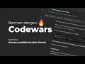 Bermain dengan Codewars - Human Readable Duration Format