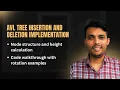 AVL Tree Insertion and Deletion Implementation Explained Full Code Walkthrough with Rotations