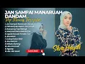 Download Lagu Silva Hayati - JAN SAMPAI MANARUAH DANDAM - PITIH BANYAK MAKAN TAK LAMAK || LAGU MINANG PILIHAN 2024