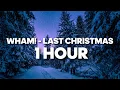 Download Lagu Last Christmas - Wham! (1 HOUR)