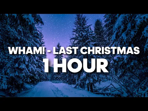 Download MP3 Last Christmas - Wham! (1 HOUR)