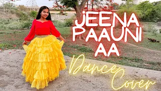 Jeena Paauni Aa (dance video) Maninder Buttar | MixSingh | JUGNI | Latest Punjabi Song 2021