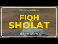 Download Lagu [LIVE MIRA] Fiqh Sholat - Ustadz Adi Hidayat