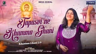 tapasvi ne khamma ghani khamma ghani 2 0 tapasya stavan 2025 jain sanjhi dance neha oswal