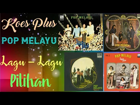Download MP3 Koes Plus - Lagu POP MELAYU PILIHAN (Periode Remaco)