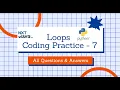 Loops Coding Practice - 7