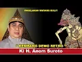 Download Lagu Wayang Kulit TBS 2013. KI ANOM SUROTO.  \