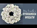 How to make a REALISTIC LOOKING HYDRANGEA WREATH with FAUX HYDRANGEAS Simple Wreath Tutorial