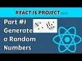 2019 - Generate Random Numbers in ReactJS