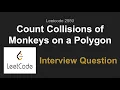 Leetcode 2550 Count Collisions of Monkeys on a Polygon