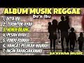 Download Lagu Musik Reggae Santai 2025 🎶 Album Do'a Ibu - Lagu Reggae Terbaru 2025 Hits