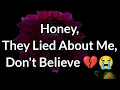 Download Lagu Dm to Df ❤️ ☺️|| Honey,They Lied About Me,Don't Believe 💔😭 || #relationship #heartfeltpoem 