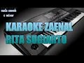 Download Lagu KARAOKE ZAENAL (rita sugiarto) nada cowok c minor
