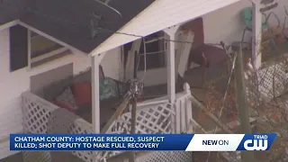Hostage rescued and deputy who was shot expected to fully recover Chatham County Sheriff says