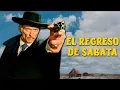 El Regreso De Sabata | Película Western Doblada Al Español De Lee Van Cleef