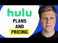 Hulu Subscription Plans and Pricing