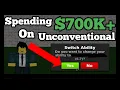 Spending 700 000 On Roblox unConventional God Tier Roblox unOrdinary