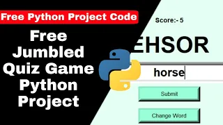Free Jumbled Quiz Game Python Project with source code Python Tutorial