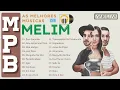 Download Lagu MELIM - MPB As Melhores - Melhores Músicas MPB de MELIM