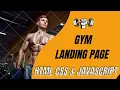Landing page using HTML CSS JavaScript Gym Landing page