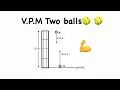 Grade 12 Vertical Projectile of Motion Two Balls Past Paper
