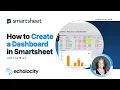 How to Create a Dashboard in Smartsheet