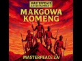 Download Lagu MAKGOWA KOMENG - MASTERPEACE ENTERTAINMENT
