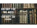 History Skills and Concepts - Continuity and Change
