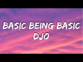 Download Lagu Djo - Basic Being Basic (Lyrics)