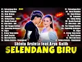 Download Lagu Selendang Biru - LAGU DANGDUT KOPLO 2024 💥 SHINTA ARSINTA FEAT ARYA GALIH SAGITA FULL ALBUM 2024