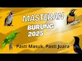 Download Lagu MASTERAN !!! PALING DICARI TAHUN 2025, CUCAK CUNGKOK KAPAS TEMBAK CILILIN PASTI MASUK PASTI JUARA