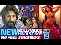 Lagu NEW BOLLYWOOD HINDI SONGS 2019 | VIDEO JUKEBOX | Top Bollywood Songs 2019