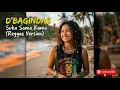 D'Bagindas   Suka Sama Kamu Reggae Version