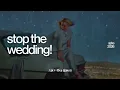 Ashe - Stop The Wedding! (Sub. Español + Lyrics)