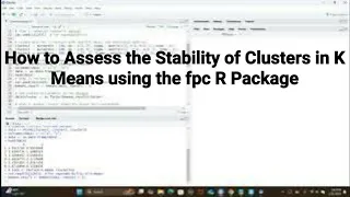 How to Assess the Stability of Clusters in K Means using R Pakcage fpc#r #clusteranalysis#stability