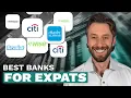 Best US Banks and Fintechs for Expats Move and Access Money Abroad