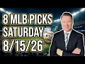 8 MLB Picks Saturday 26 l Vernon s Best Bets Picks Predictions